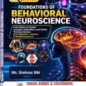 Foundations of Behavioral Neuroscience